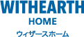 WITHERTH HOME ウィザースホーム