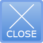 CLOSE